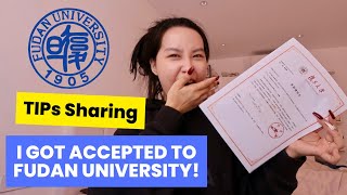 I GOT ACCEPTED TO FUDAN UNIVERSITY  TIPS amp JOURNEY 🇨🇳📚👩‍🎓 [upl. by Iot206]