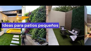 IDEAS PARA DE PATIOS PEQUEÑOS [upl. by Philemon]