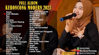 FULL ALBUM KOMPILASI TERBARU 2023  New Normal Keroncong Modern [upl. by Bubb]