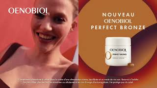 Oenobiol Paris – Perfect Bronze  Bronzage durable amp lumineux  Publicité TV  BE FR [upl. by Assanav]