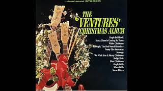 The Ventures 1965 The Ventures Christmas Album [upl. by Eiryt846]