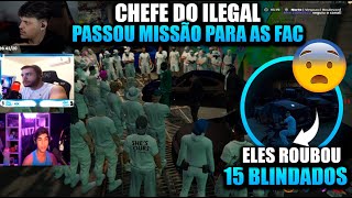 😱CHEFE DO ILEGAL😱MANDOU ELES ROUBAR TODAS AS VIATURAS BLINDADAS😱DEU RUIM😱GTA RP [upl. by Halimaj]