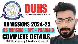 Dow University of health Sciences Admissions 202425 BSN NursingPharmDDPTComplete Details [upl. by Norel]