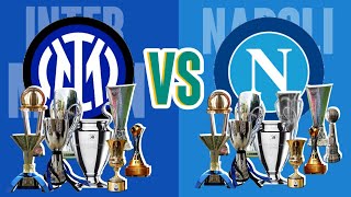 Inter Milan VS Napoli All time Trophies Head to Head Comparison 💥 easyfootball [upl. by Close484]