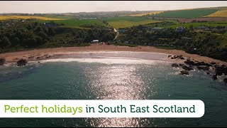 Perfect holidays in South East Scotland [upl. by Lutim]