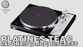 Platines vinyle TEAC  Les japonais un peu trop discrets  Présentation de la gamme [upl. by Adihsar497]