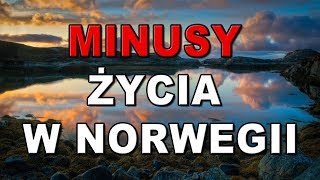 MINUSY życia w NORWEGII ➖ [upl. by Nylanna]