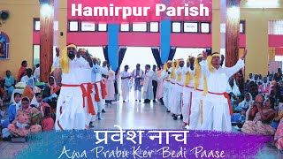 Aba Parab  Pravesh Nach  Awa Prabhu Ker Bedi Pase  Hamirpur Parish  Entrance Dance  May Day 24 [upl. by Ahsiket]