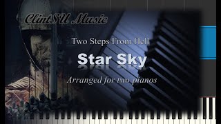 Star Sky by Two Steps From Hell for two pianos [upl. by Llegna]