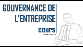 Cours Management  Gouvernance de lentreprise [upl. by Nohsauq]