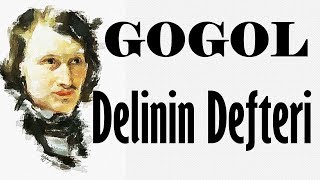 quotDelinin Defteriquot GOGOL sesli kitap tek parça Akın ALTAN [upl. by Yerffej]