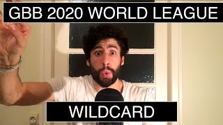 MB14  BEATBOX GBB WORLD LEAGUE 2020 SOLO Wildcard  Get Something [upl. by Onairotciv]