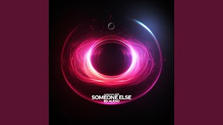 Someone Else 8D Audio [upl. by Cassy]