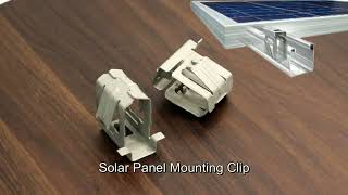 Solar Panel Mounting Clip [upl. by Yrod]