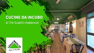 Cucine Da Incubo Ai Tre Scalini makeover [upl. by Viridissa130]