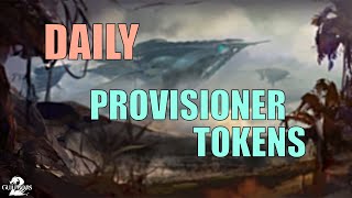 10 CHEAP Provisioner Tokens per day  Guild Wars 2 [upl. by Ahseniuq]