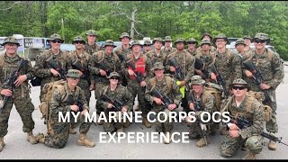 My United States Marine Corps Officer Candidates School OCS Experience [upl. by Whitson]