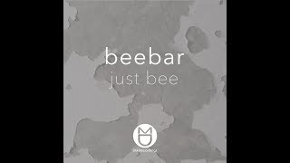 Beebar  All In Your Mind Original Mix [upl. by Varin]