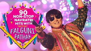 90 Non  Stop Navratri Hits With Falguni Pathak  Navratri Special  Garba Songs  Video Jukebox [upl. by Setsero609]