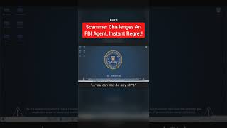 Scammer Challenges an FBI Agent [upl. by Auhso]