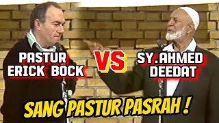 Ahmed Deedat vs Pastur Erick Bock  Islam membuat Pastur ini MENYERAH [upl. by Miun926]