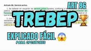 TREBEP  Servicio Activo  OPOSICIONES  ART 86 [upl. by Silra107]