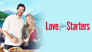 Love for Starters  Full ROMCOM Movie  Stephanie Bennett  Jonathan Cherry  Andrea Agur [upl. by Egin]