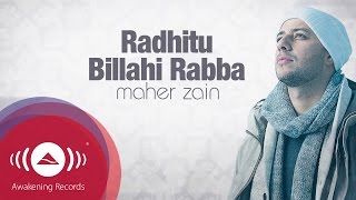 Maher Zain  Radhitu Billahi Rabba English Version  Official Lyrics [upl. by Osi424]