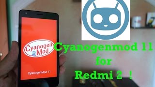 STABLE CyanogenMod 11 for Redmi 2 review and how to install guide [upl. by Nyram]