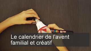 Le calendrier de lavent familial et créatif [upl. by Nahtanoj88]