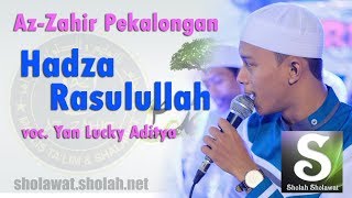 Lirik AzZahir  Hadza Rasulullah Terbaru Vocal Yan Lucky [upl. by Aztiraj]