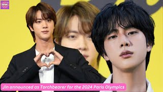 BTS Jin announced as Torchbearer for 2024 Paris Olympics [upl. by Alag52]