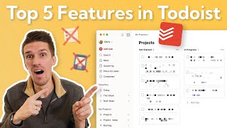 Switching to Todoist My Top 5 Features [upl. by Airual]