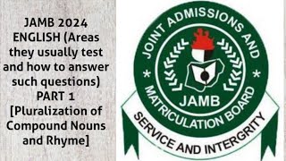 JAMB 2024 ENGLISH Areas they usually test and how to answer such questions PART 1 learning jamb [upl. by Samale]