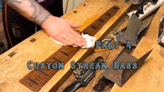 Custom Stream Bass Build  Part 4 [upl. by Rialcnis54]