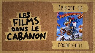 Les Films dans le Cabanon 13  Foodfight [upl. by Celisse487]