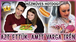 AZT ETTÜK KITTIVEL AMIT VARGA IRÉN 🌭😱 [upl. by Matthia]