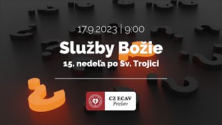 Služby Božie  15 nedeľa po Svätej Trojici  1792023 [upl. by Jayson]