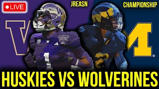 WASHINGTON HUSKIES VS MICHIGAN WOLVERINES LIVE STREAM NATIONAL CHAMPIONSHIP REACTION PLAY BY PLAY [upl. by Marella]