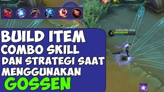 Jangan Asal Pake Ini Tips Dan Trik Menggunakan Gossen Supaya Menang Mobile Legends Indonesia [upl. by Enelrae837]