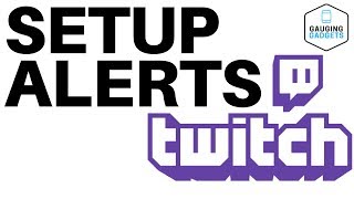 How To Setup Twitch Alerts In OBS  Follower Notifications Tutorial [upl. by Eynahpets]