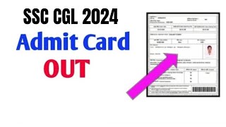 SSC CGL Admit Card 2024 – Download Hall Ticket at sscnicin  SSC CGL Exam Date [upl. by Vladamir]