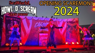 quotOpening Scaremonyquot HowlOScream 2024 at SeaWorld San Diego [upl. by Haas]