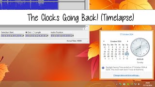 The Clocks Going Back Timelapse [upl. by Drusy]