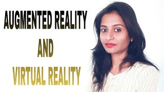 Augmented Reality and Virtual Reality in Hindi  Augmented Reality and Virtual Reality Difference [upl. by Manvell460]