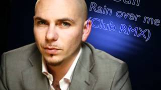 Pitbull rain over me Best remix 2012 [upl. by Lahcim]