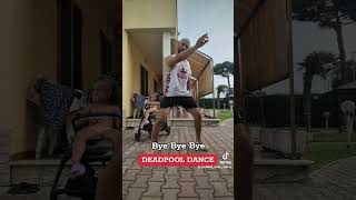 DEADPOOL DANCE  BYE BYE BYE  Tiktok  Dance Trend  NSYNC Andrea Stella  SUMMER trendingshorts [upl. by Jolee812]