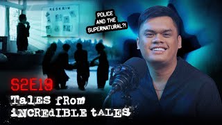 Police And Their Roles vs Paranormal Activities  Tales From Incredible Tales S2 [upl. by Carmina]