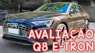 Avaliação Audi Q8 Etron 2024  O SUV MAIS RÁPIDO DO MUNDO GANHOU MUITA AUTONOMIA E MAIS COMPLETO [upl. by Rabkin]