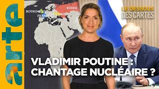 Vladimir Poutine  chantage nucléaire   LEssentiel du Dessous des Cartes  ARTE [upl. by Whipple7]